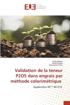 Paperback Validation de la teneur P2O5 dans engrais par méthode colorimétrique [French] Book