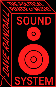Paperback Sound System: The Political Power of Music Book
