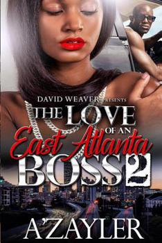 Paperback The Love of an East Atlanta Boss 2 Book