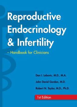 Paperback Reproductive Endocrinology and Infertility: Handbook for Clinicians (pocket sized) Book
