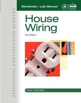 Paperback Residential Construction Academy: House Wiring, Workbook/Lab Manual Book