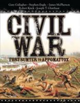 Hardcover Civil War: Fort Sumter to Appomattox Book