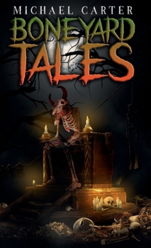 Hardcover Boneyard Tales Book