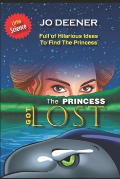 Paperback The Princess Got LOST Book
