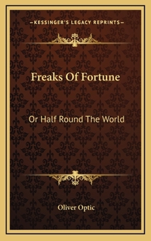 Freaks of Fortune - Book #4 of the Starry Flag