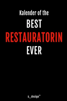 Kalender für Restauratoren / Restaurator / Restauratorin: Immerwährender Kalender / 365 Tage Tagebuch / Journal [3 Tage pro Seite] für Notizen, ... Erinnerungen, Sprüche (German Edition)