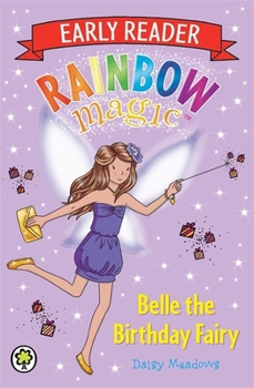 Belle the Birthday Fairy - Book  of the Rainbow Magic