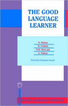 Paperback The Good Language Learner: Modern Languages in Practice, Vol 4 Book