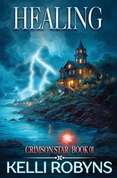 Healing (Crimson Star)