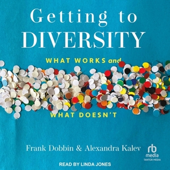 Audio CD Getting to Diversity: What Works and What Doesn't Book