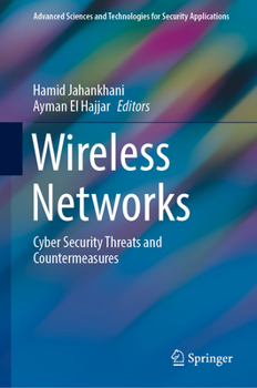 Hardcover Wireless Networks: Cyber Security Threats and Countermeasures Book