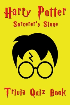 Paperback Harry Potter Sorcerer's Stone Trivia Quiz Book: Harry Potter questions and answer catering to for Fan Book