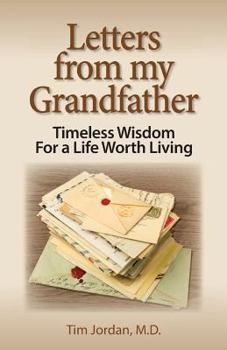 Paperback Letters from My Grandfather: Timeless Wisdom for a Life Worth Living Book