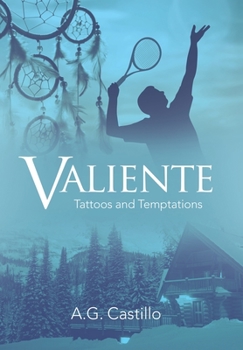 Hardcover Valiente: Tattoos and Temptations Book