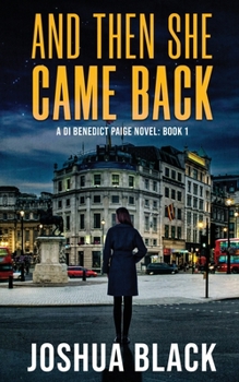 Paperback And Then She Came Back Book