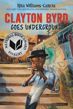 Paperback Clayton Byrd Goes Underground Book