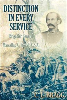 Hardcover Distinction in Every Service: Brigadier General Marcellus A. Stovall, CSA Book