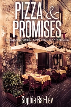 Paperback Pizza & Promises: Sequel to Pasta, Poppy Fields and Pearls Book