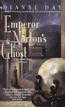 Mass Market Paperback Emperor Norton's Ghost: A Fremont Jones Mystery Book