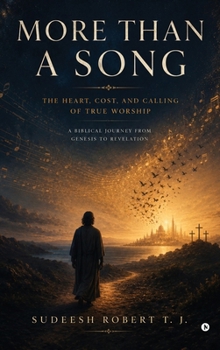 Hardcover More than a Song: A Biblical Journey from Genesis to Revelation Book