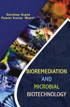 Hardcover Bioremediation and Microbial Biotechnology Book