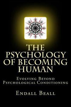 Paperback The Psychology of Becoming Human Book