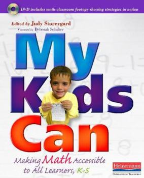 Paperback My Kids Can: Making Math Accessible to All Learners, K-5 Book