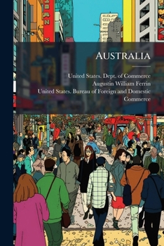 Paperback Australia: A Commercial And Industrial Handbook Book