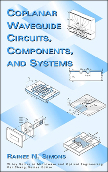 Hardcover Coplanar Waveguide Circuits, Components, and Systems Book