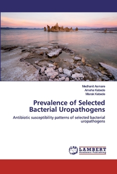 Paperback Prevalence of Selected Bacterial Uropathogens Book