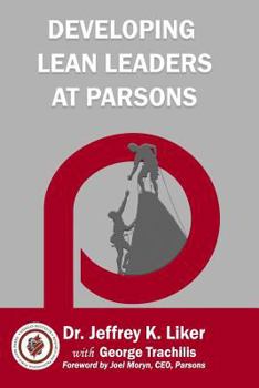 Paperback Developing Lean Leaders at Parsons Book