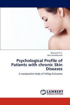 Paperback Psychological Profile of Patients with chronic Skin Diseases Book