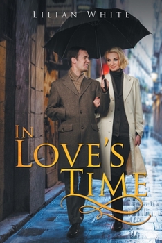 Paperback In Love's Time Book