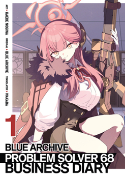 Paperback Blue Archive: Problem Solver 68 Business Diary Vol. 1 Book