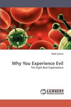 Paperback Why You Experience Evil Book