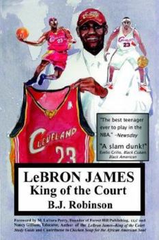 Lebron James--king of the Court
