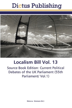 Paperback Localism Bill Vol. 13 Book