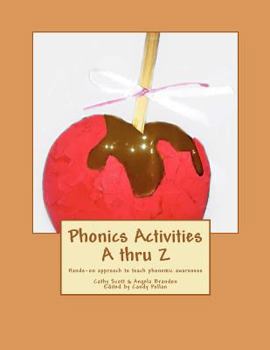 Paperback Phonics Activities A thru Z: Hands-on approach to teach phonemic awareness Book