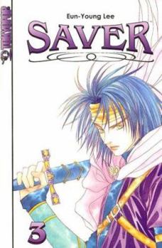 Saver, Volume 3 - Book #3 of the Saver