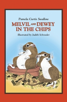 Paperback Melvil and Dewey in the Chips Book