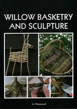 Paperback Willow Basketry and Sculpture Book