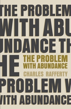 Paperback The Problem with Abundance: prose poems Book