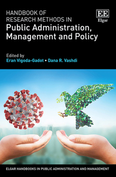 Hardcover Handbook of Research Methods in Public Administration, Management and Policy (Elgar Handbooks in Public Administration and Management) Book
