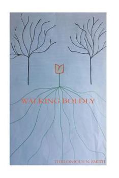 Paperback Walking Boldly Book