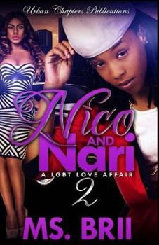 Nico & Nari 2" A Lgbt Love Affair