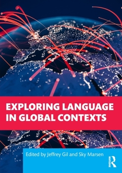 Paperback Exploring Language in Global Contexts Book