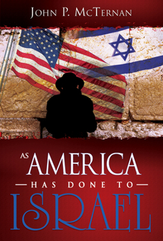 Paperback As America Has Done to Israel Book