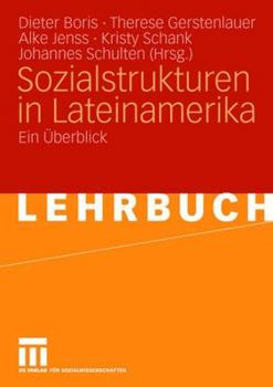 Paperback Sozialstrukturen in Lateinamerika: Ein Überblick [German] Book
