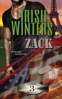 Zack - Book #3 of the In the Company of Snipers