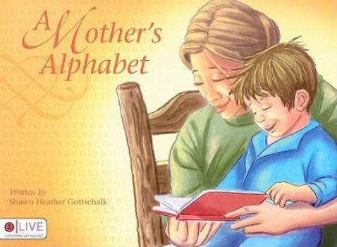 Paperback A Mother's Alphabet Book